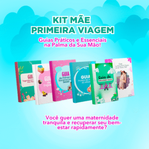 Kit Mãe Primeira Viagem